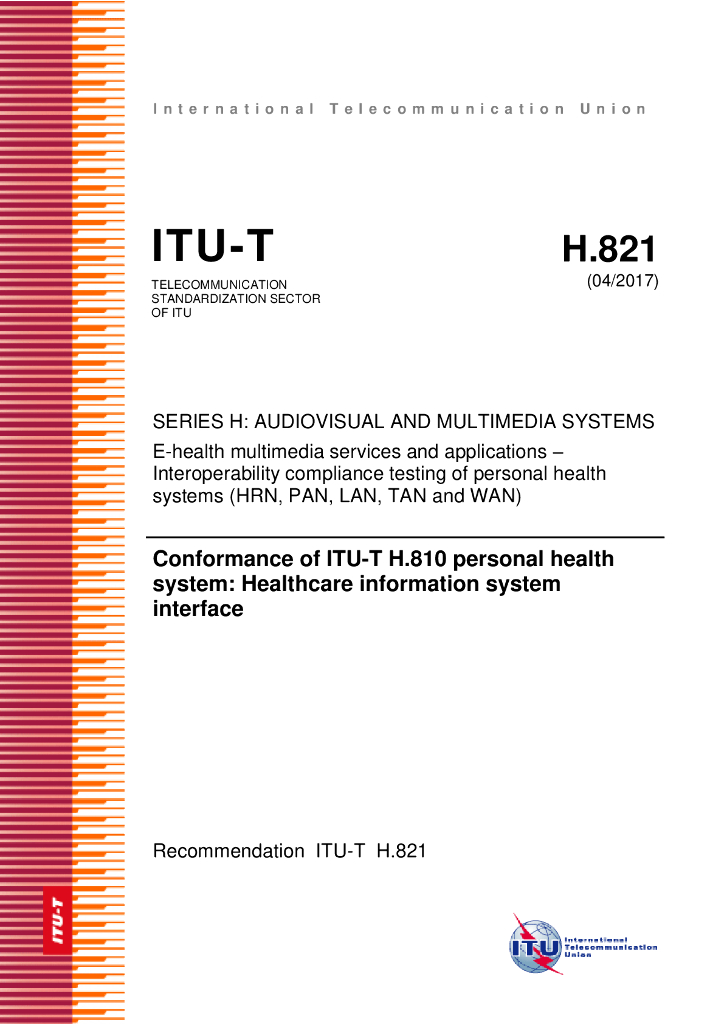 ITU-T H.821-2017 ITU-T H.810个人医疗卫生系统一致性 卫生保健信息系统接口