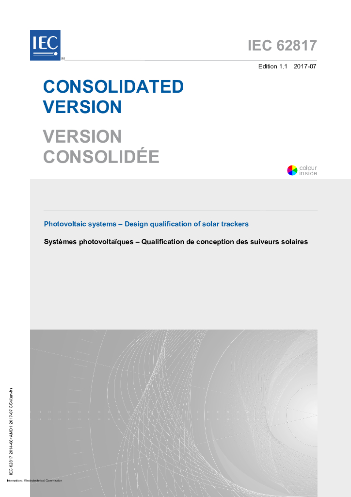 IEC 62817-2014+Amd 1-2017 光伏系统 太阳能跟踪器的设计认证