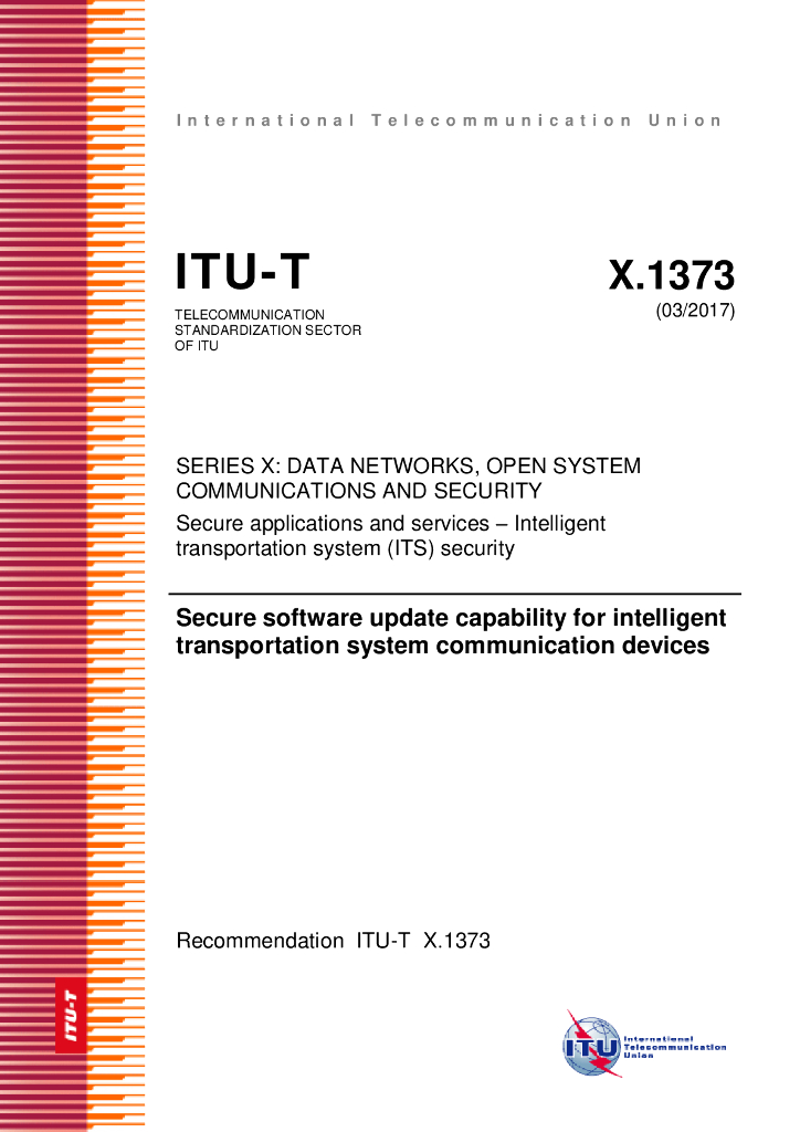 ITU-T X.1373-2017 智能交通系统通信设备的安全软件更新能力