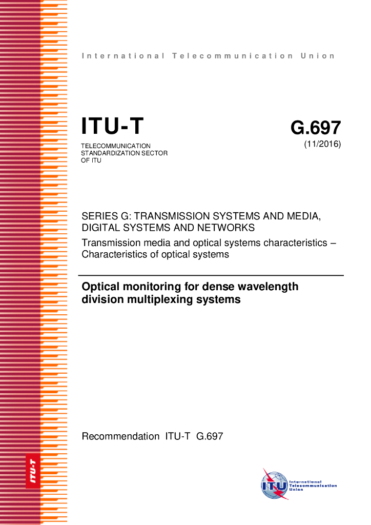 ITU-T G.697-2016 密集波分复用系统的光学监控