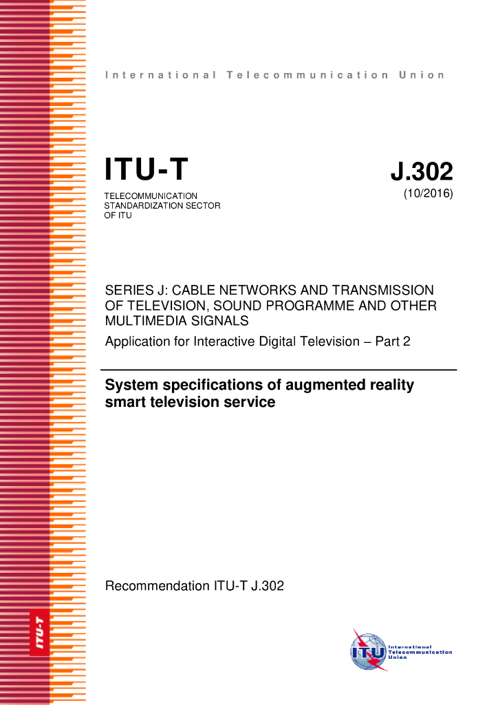 ITU-T J.302-2016 增强现实智能电视服务的系统规格
