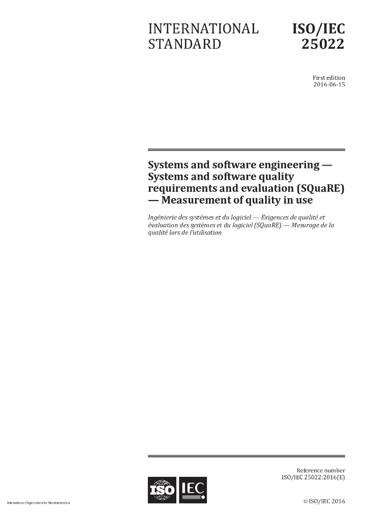 ISO/IEC 25022-2016 系统和软件工程 系统和软件质量要求和评估(SQuaRE)使用中质量的测量