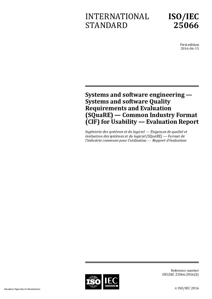 ISO/IEC 25066-2016 系统和软件工程 系统和软件质量要求和评估(SQuaRE)可用性通用行业格式 评估报告