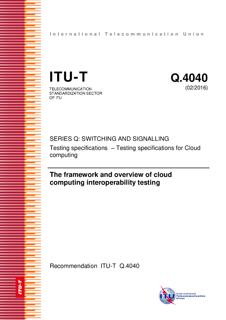 ITU-T Q.4040-2016 云计算互用性测试的框架和综述