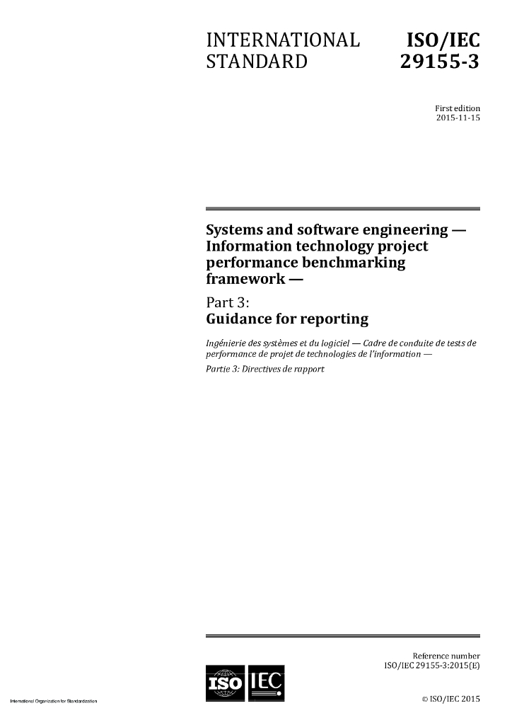 ISO/IEC 29155-3-2015 系统和软件工程 信息技术项目绩效标杆分析法框架 第3部分：报告指南