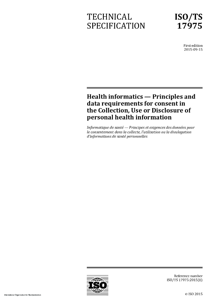 ISO/TS 17975-2015 保健信息学 个人健康信息收集、使用或披露中的许可原则和数据要求