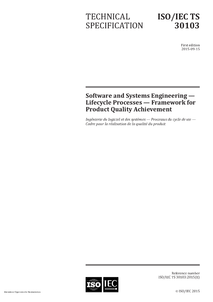 ISO/IEC TS 30103-2015 软件和系统工程 生命周期过程 产品质量实现框架