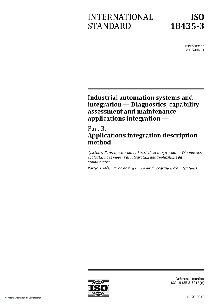 ISO 18435-3-2015 工业自动化系统与集成 诊断、能力评定和维护应用集成 第3部分：应用集成描述法