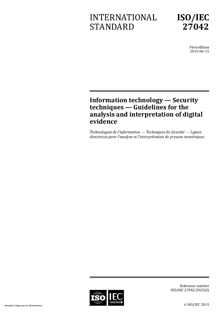 ISO/IEC 27042-2015 信息技术 安全技术 数字证据的分析和解释指南