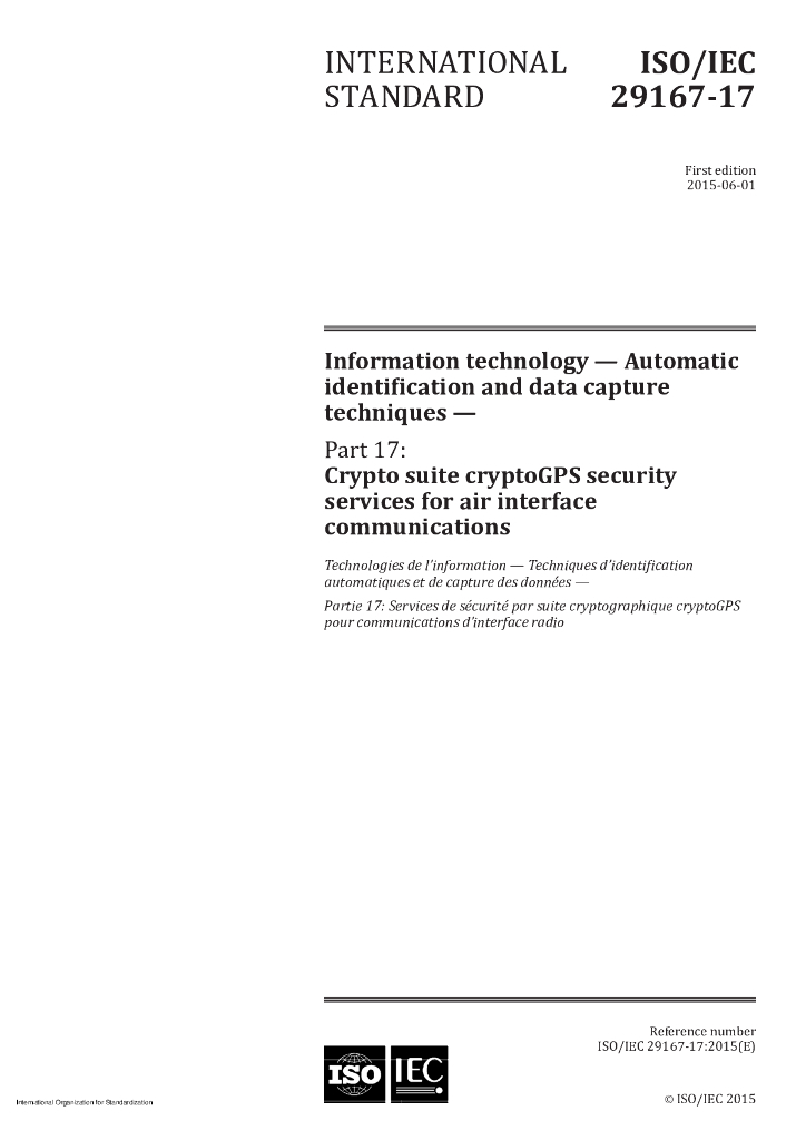 ISO/IEC 29167-17-2015 信息技术 自动识别和数据采集技术 第17部分：空中接口通信的cryptoGPS加密套件安全服务