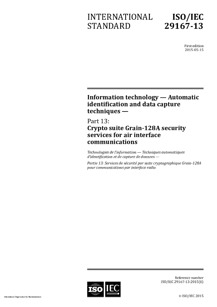 ISO/IEC 29167-13-2015 信息技术 自动识别和数据采集技术 第13部分：空中接口通信的Grain-128A加密套件安全服务