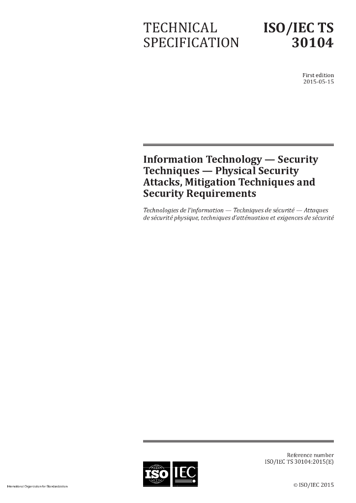 ISO/IEC TS 30104-2015 信息技术 安全技术 物理安全攻击、缓释技术和安全要求