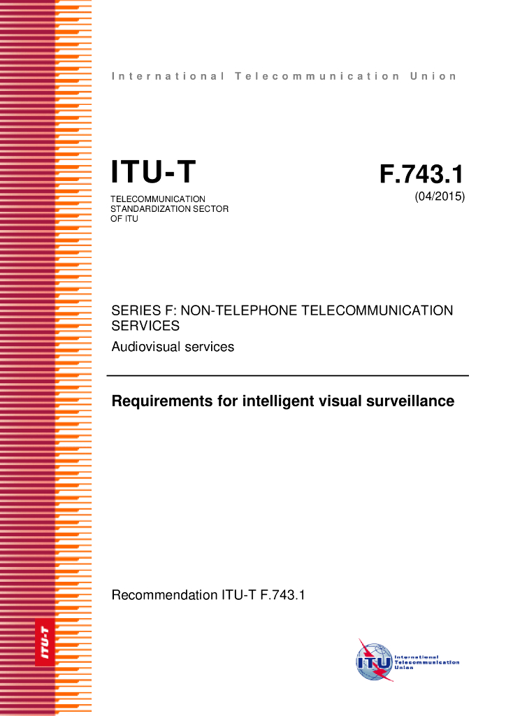 ITU-T F.743.1-2015 智能视觉监控要求