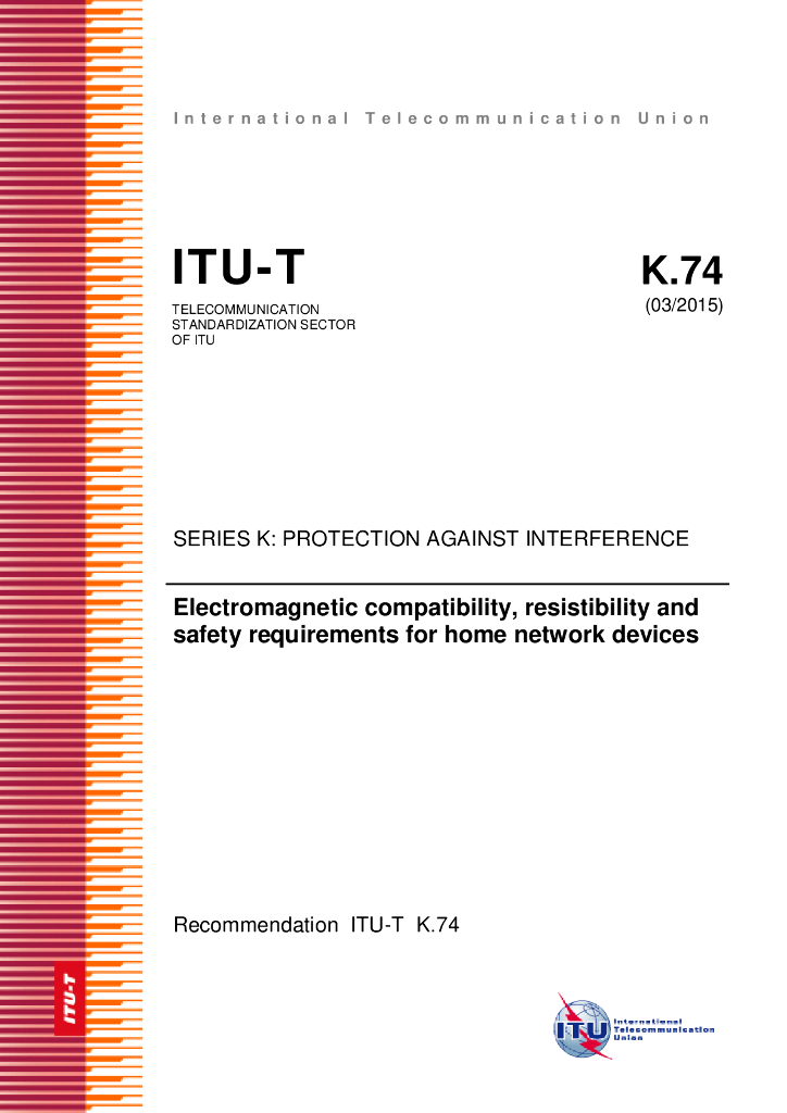 ITU-T K.74-2015 家庭网络设备的EMC、抵抗力和安全要求