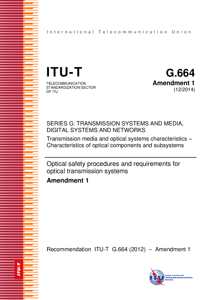 ITU-T G.664-2012/Amd 1-2014 光传送系统的光安全措施和要求