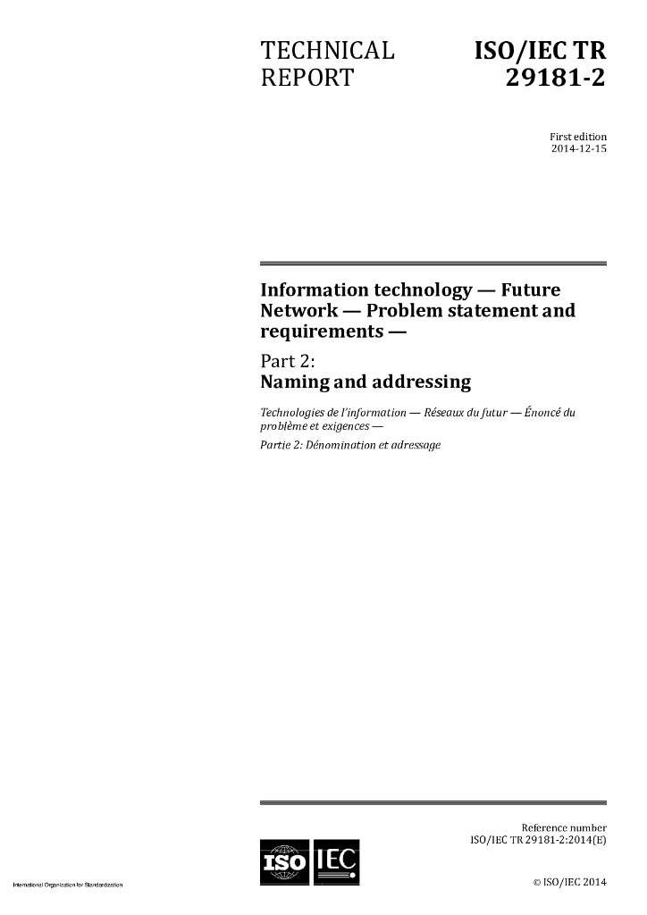 ISO/IEC TR 29181-2-2014 信息技术 未来网络 问题陈述和要求 第2部分：命名和寻址
