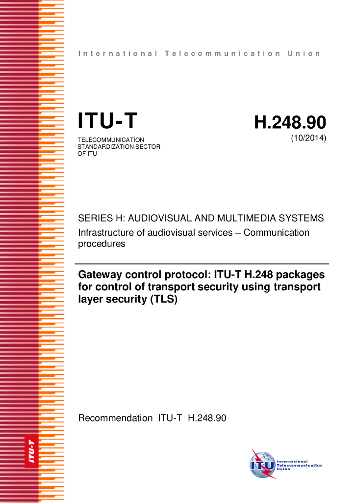 ITU-T H.248.90-2014 网关控制协议:ITU-T H.248包使用传送层安全协议控制传输安全