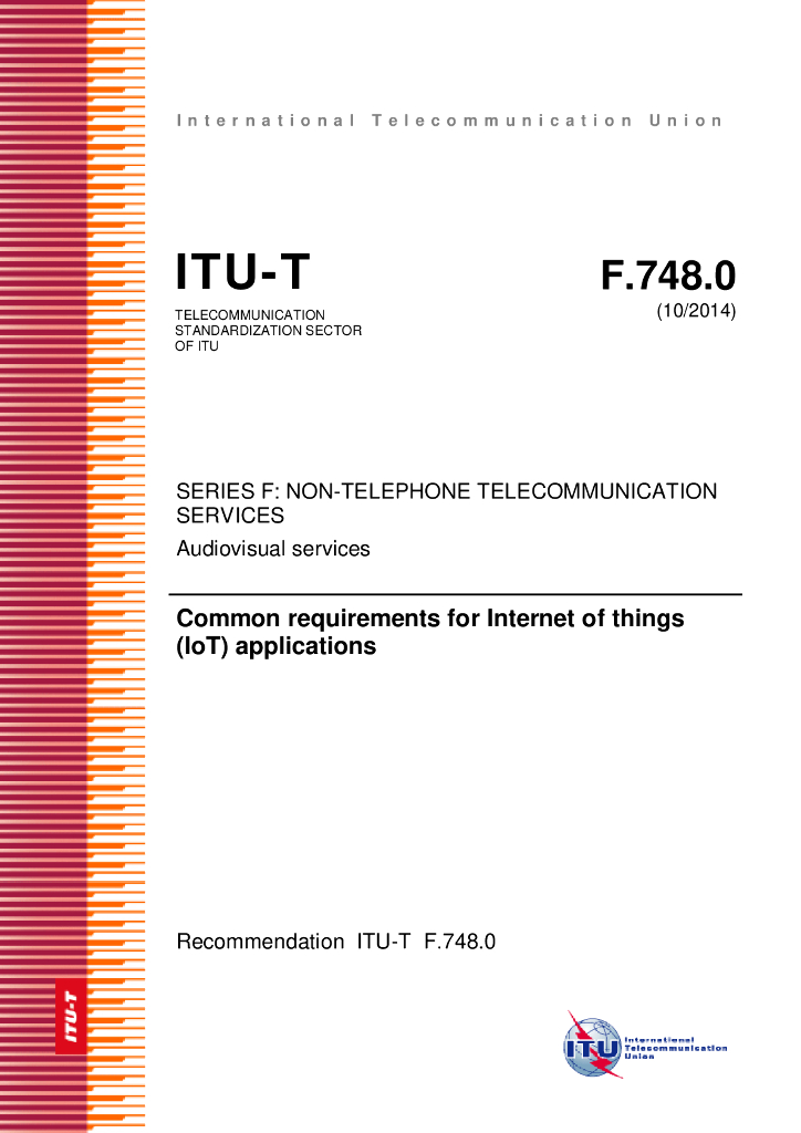 ITU-T Y.4103/F.748.0-2014 物联网(IoT)应用一般性要求
