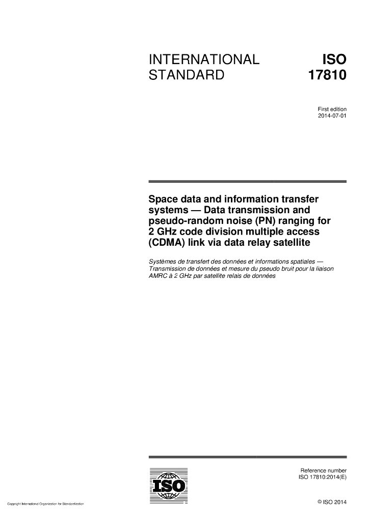 ISO 17810-2014 空间数据和信息传输系统 经数据中继卫星联接2 GHz码分多址(CDMA)用数据传输和伪随机噪声(PN)排列