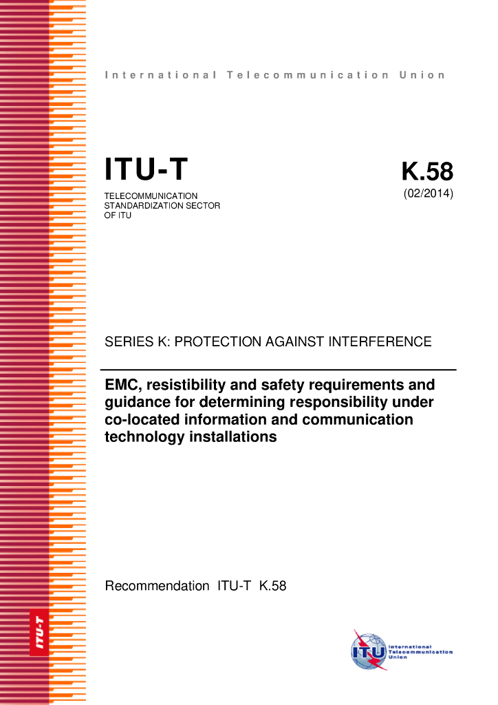 ITU-T K.58-2014 同一位置的电信设备安装确定责任的EMC、抵抗力和安全要求及指南