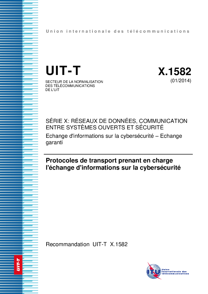 ITU-T X.1582-2014 支持计算机安全信息交换的运输协议