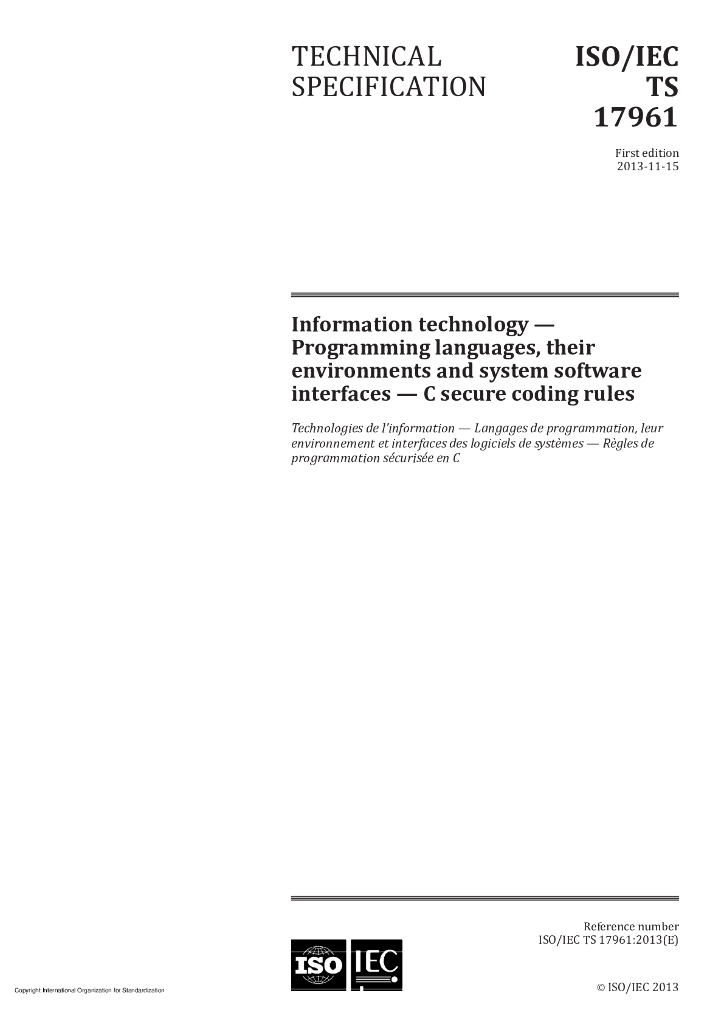 ISO/IEC TS 17961-2013 信息技术 程序设计语言及其环境和系统软件接口 C语安全编码规范