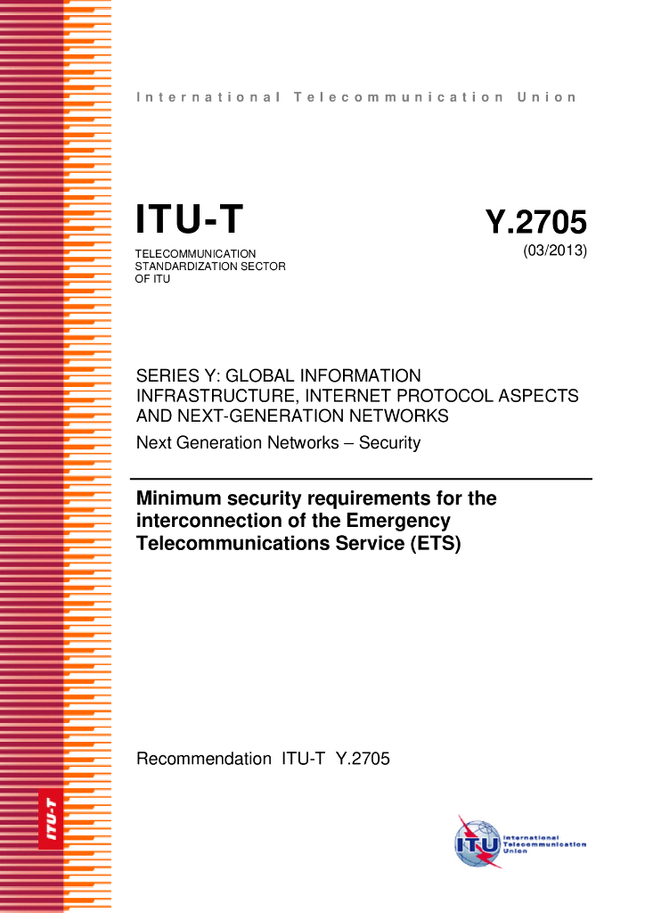 ITU-T Y.2705-2013 紧急通信服务(ETS)互连的最低安全要求