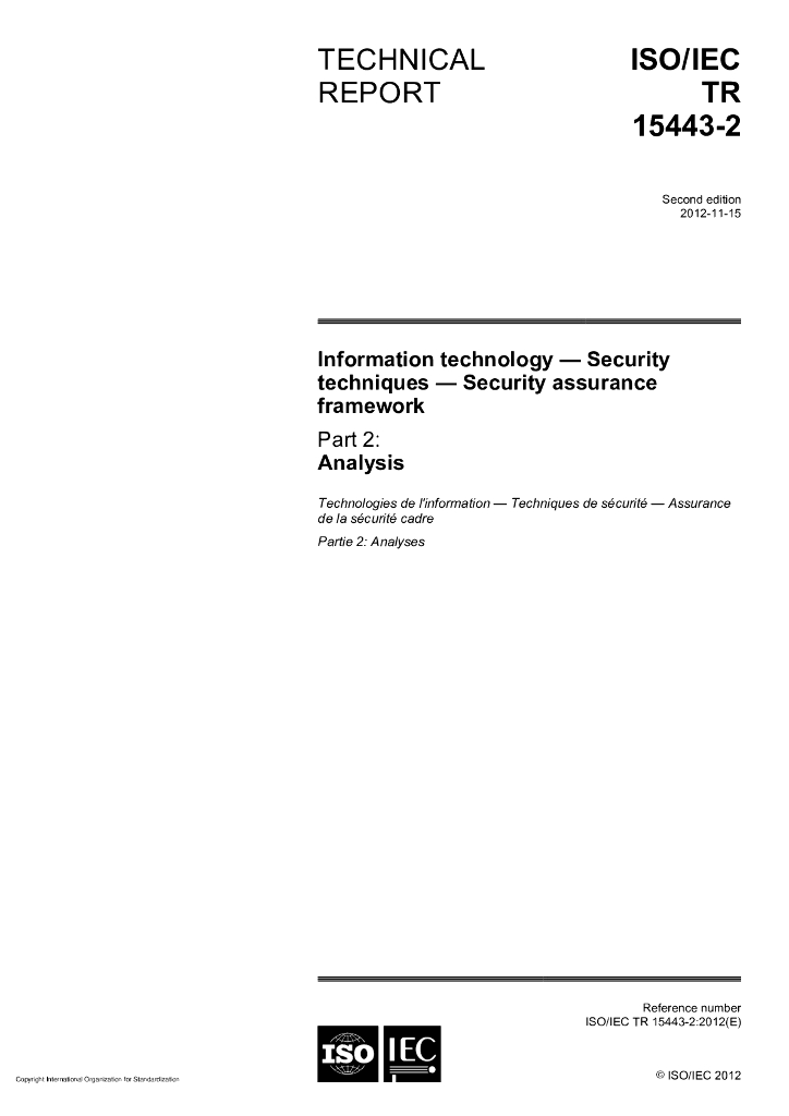 ISO/IEC TR 15443-2-2012 信息技术 安全技术 IT安全保证用架构 第2部分：保证方法