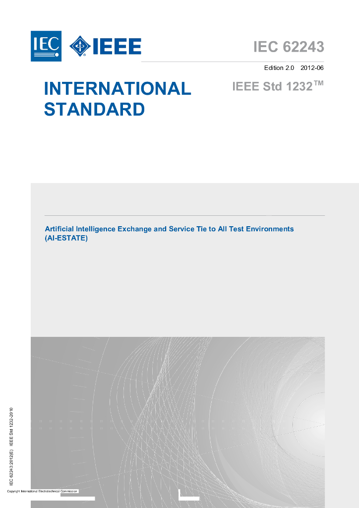 IEC 62243-2012 与所有试验环境有关的人工智能交换和服务(Al-ESTATE)
