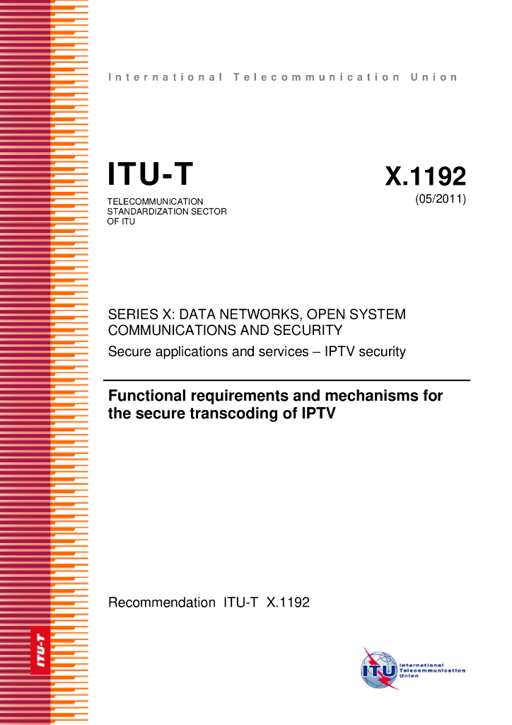ITU-T X.1192-2011 IPTV安全可变码方案的功能要求和机制