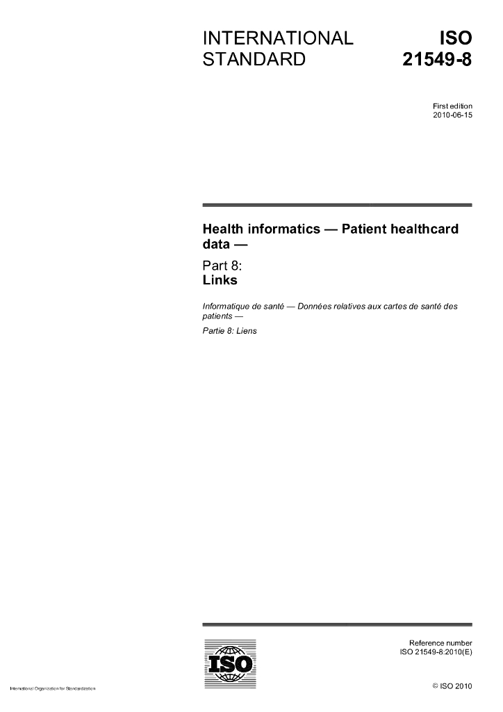 ISO 21549-8-2010 保健信息学 病员保健卡数据 第8部分：链接