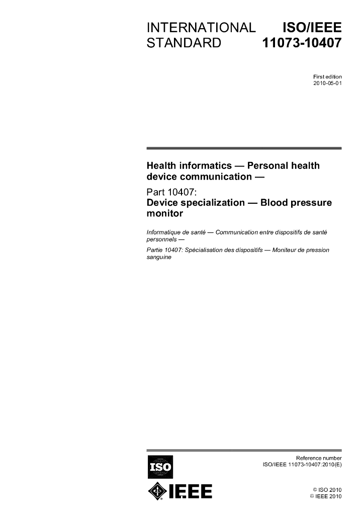 ISO/IEEE 11073-10407-2010 保健信息学 个人保健装置通信 第10407部分：装置专业化 血压监护器