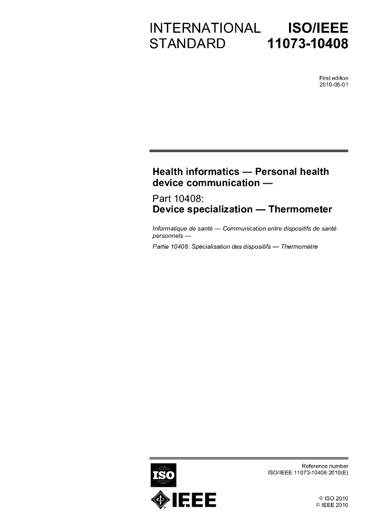 ISO/IEEE 11073-10408-2010 保健信息学 护理点医疗装置通信 第10408部分：装置专业化 体温计