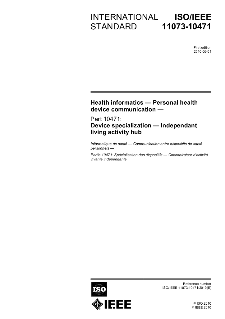 ISO/IEEE 11073-10471-2010 保健信息学 护理点医疗装置通信 第10471部分：装置专业化 独立生活中心