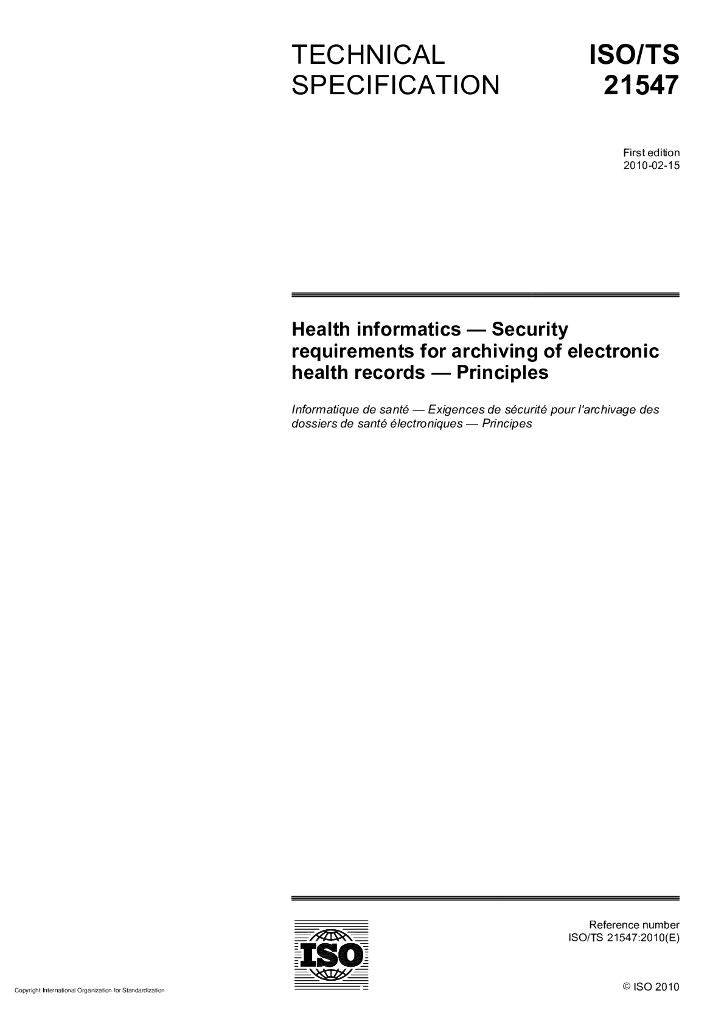 ISO/TS 21547-2010 保健信息学 电子健康档案存档的安全要求 原则