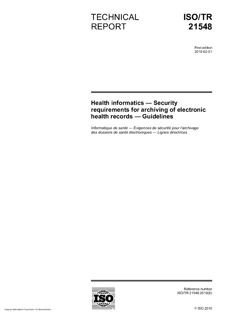 ISO/TR 21548-2010 保健信息学 电子健康档案存档的安全要求 指南
