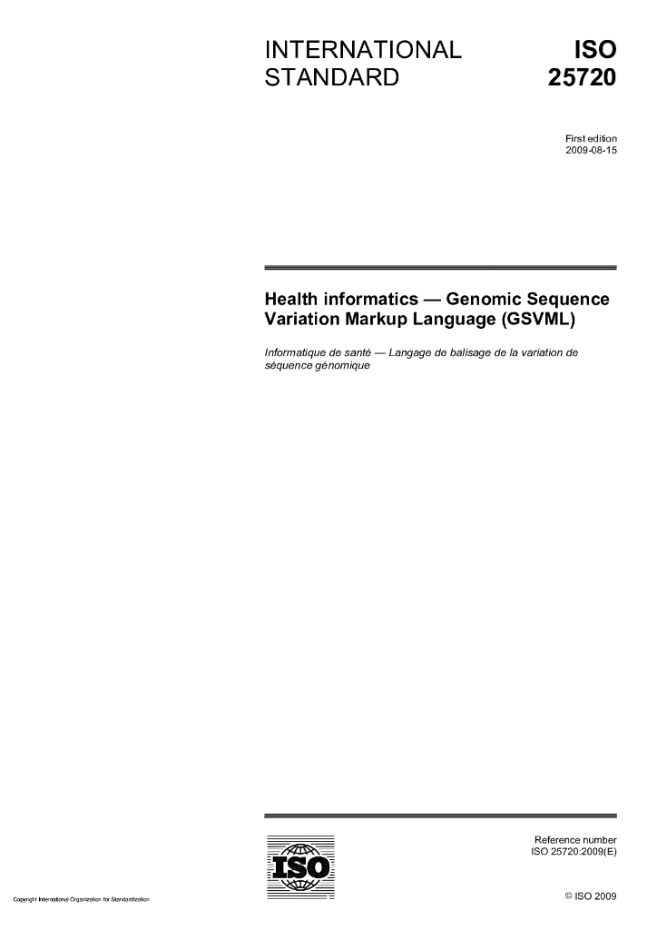 ISO 25720-2009 保健信息学 基因组序列变异标记语言(GSVML)