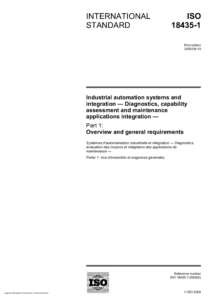 ISO 18435-1-2009 工业自动化系统与集成 诊断、能力评定和维护应用集成 第1部分：综述和一般要求