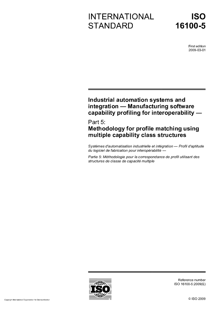 ISO 16100-5-2009 工业自动化系统与集成 制造软件互操作性能力建规 第5部分：使用多重能力分类结构的建规匹配方法论