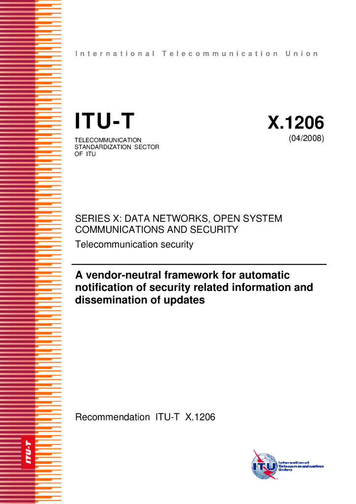 ITU-T X.1206-2008 安全相关信息和更新分发的自动通知的供应商中立框架