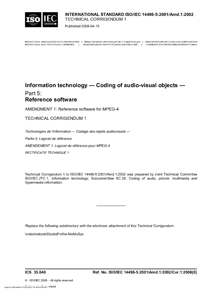 ISO/IEC 14496-5-2001/Amd 1-2002/Cor 1-2008 勘误1:信息技术 视听对象的编码 第5部分：参考软件 修订1:MPEG-4的参考软件