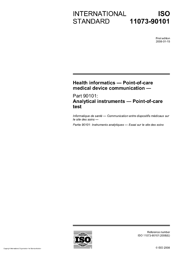 ISO 11073-90101-2008 保健信息学 护理点医疗装置通信 第90101部分：分析仪 护理点试验