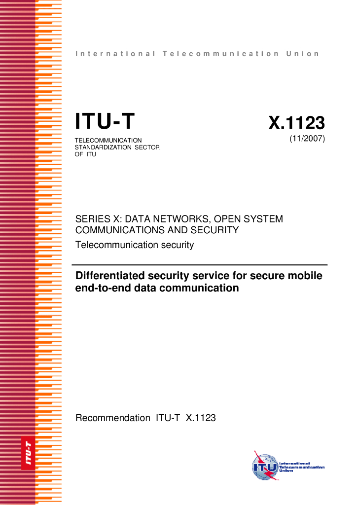 ITU-T X.1123-2007 安全移动端到端数据通信的区别安全服务