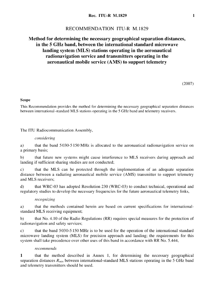 ITU-R M.1829-2007 5 GHz频段中、运行在航空无线电导航业务中的国际标准微波着陆系统(MLS)站与运行在航空流动业务(AMS)中支持遥感勘测的发射机间的确定必需地理间隔距离的方法