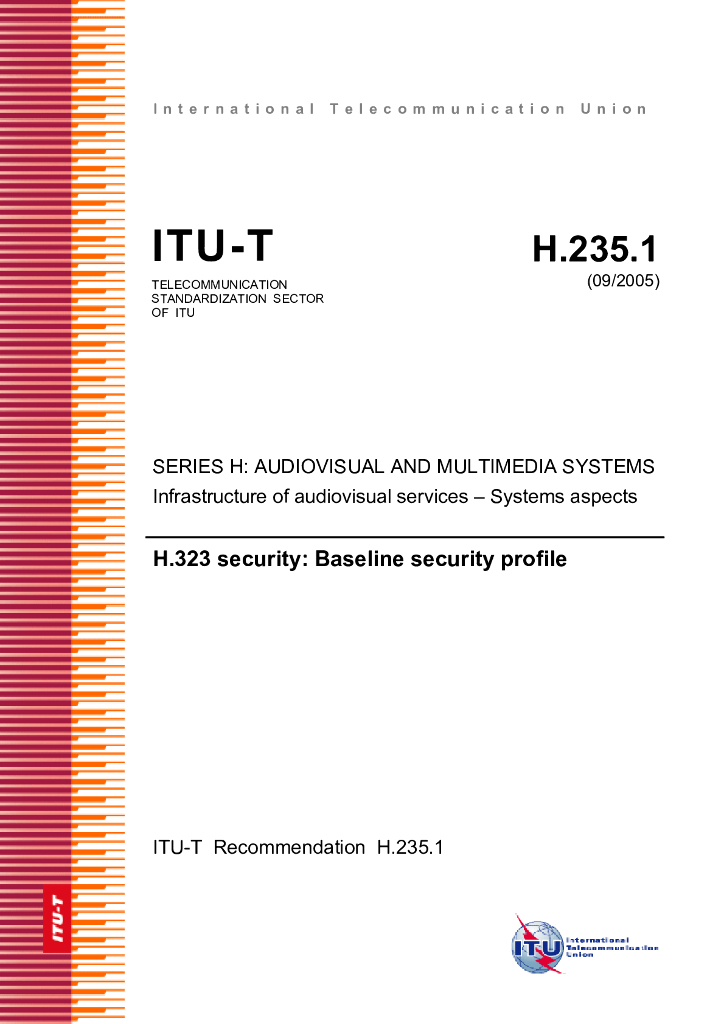ITU-T H.235.1-2005 H.323安全框架:安全模式基线