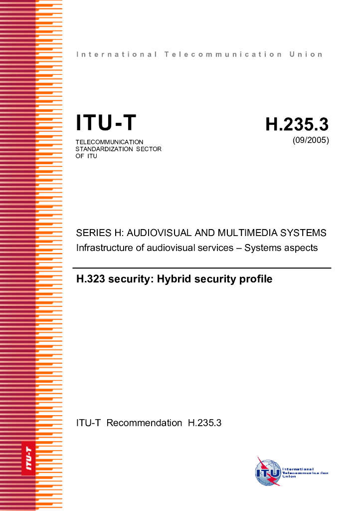 ITU-T H.235.3-2005 H.323安全框架:混合安全模式