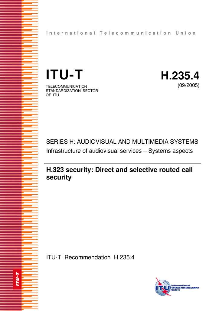 ITU-T H.235.4-2005 H.323安全框架:直接和选择发送命令安全
