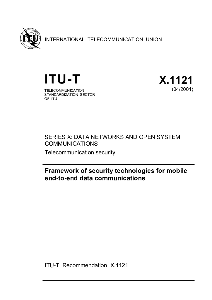ITU-T X.1121-2004 移动端到端通信的安全技术的框架