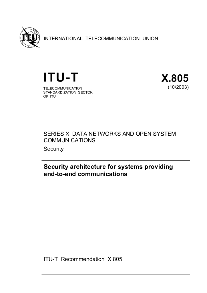 ITU-T X.805-2003 提供端到端通信的系统的安全体系结构