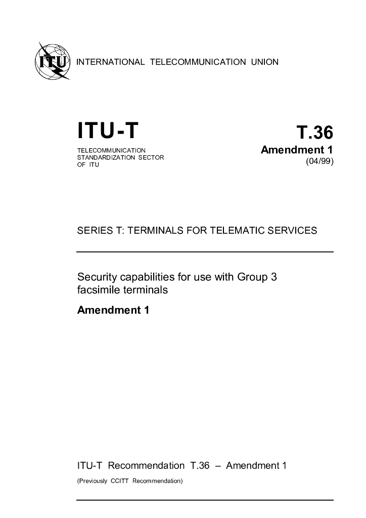 ITU-T T.36-1997/Amd 1-1999 用于3组传真终端的安全功能